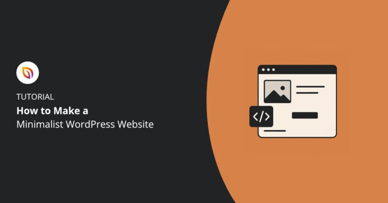 How to Make a Minimalist Website in WordPress
